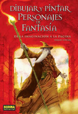 DIBUJAR Y PINTAR PERSONAJES DE FANTASIA  -D-