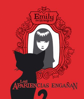 EMILY THE STRANGE-LAS APARIENCIAS ENGAÑAN -4-