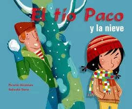 TIO PACO Y LA NIEVE EL