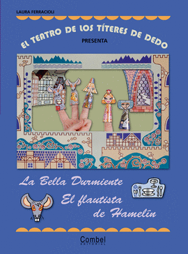 BELLA DURMIENTE-EL FLAUTISTA DE HAMELIN TITERE