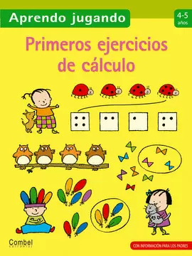 PRIMEROS EJERCICIOS DE CALCULO 4-5 ANOS