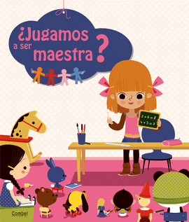 JUGAMOS A SER MAESTRA? TD