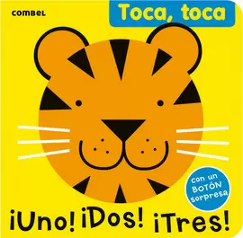 UNO! ¡DOS! ¡TRES! TOCA TOCA