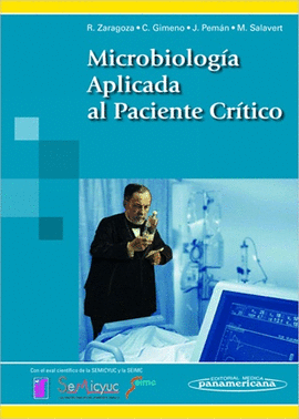 MICROBIOLOGÍA APLICADA AL PACIENTE CRÍTICO