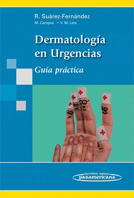 DERMATOLOGÍA EN URGENCIAS. GUÍA PRÁCTICA