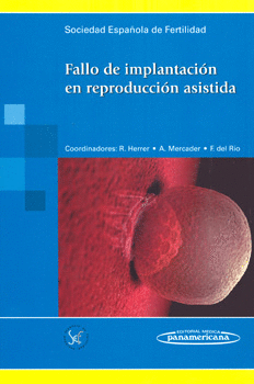 FALLO DE IMPLANTACIÓN EN REPRODUCCIÓN ASISTIDA