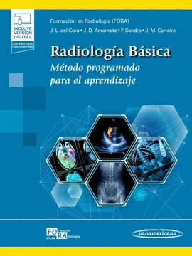 RADIOLOGÍA BÁSICA. MÉTODO PROGRAMADO PARA EL APRENDIZAJE. INCLUYE EBOOK