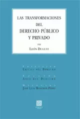 TRANSFORMACIONES DEL DERECHO PUBLICO Y PRIVADO, LAS