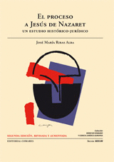 PROCESO A JESUS DE NAZARET (2ª ED). UN ESTUDIO HISTORICO JURIDICO, EL