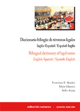 DICCIONARIO BILINGÜE DE TERMINOS LEGALES INGLES-ESPAÑOL / ESPAÑOL-INGLES