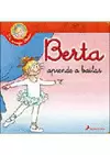 BERTA APRENDE A BAILAR