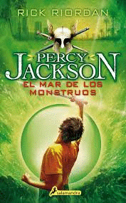 EL MAR DE LOS MONSTRUOS - PERCY JACKSON Y LOS DIOSES DEL OLIMPO II