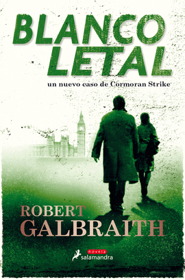 BLANCO LETAL (CORMORAN STRIKE 4)