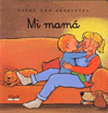 MI MAMÁ