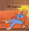 MI MAMÁ
