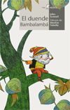 EL DUENDE BAMBALAMBÁ