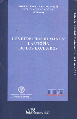 DERECHOS HUMANOS LA UTOPIA DE LOS EXCLUIDOS, LOS