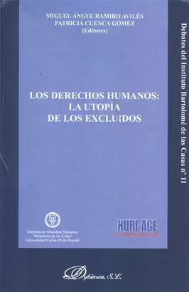 DERECHOS HUMANOS LA UTOPIA DE LOS EXCLUIDOS, LOS