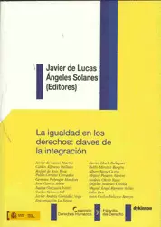 IGUALDAD EN LOS DERECHOS CLAVES DE LA INTEGRACION, LA