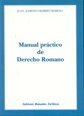 MANUAL PRACTICO DE DERECHO ROMANO