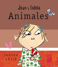 ANIMALES JUAN Y TOLOLA