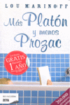MAS PLATON Y MENOS PROZAC (NUEVA EDICION)