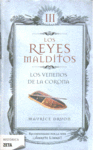LOS REYES MALDITOS 3 - LOS VENENOS DE LA CORONA (ZETA)