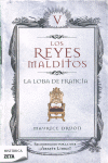 LOS REYES MALDITOS 5 - LA LOBA DE FRANCIA (ZETA)