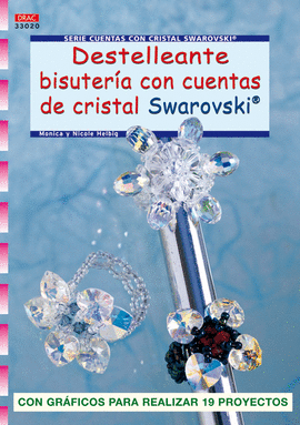 SERIE SWAROVSKI Nº 20. DESTELLEANTE BISUTERÍA CON CUENTAS DE CRISTAL SWAROVSKI.