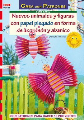 SERIE PAPEL Nº 36. NUEVOS ANIMALES Y FIGURAS CON PAPEL PLEGADO EN FORMA DE ACORD