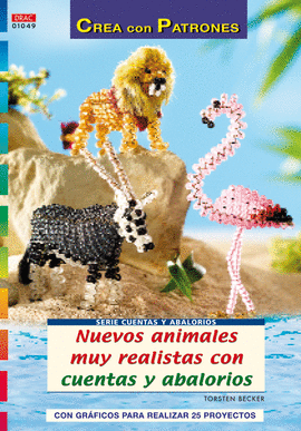 SERIE CUENTAS Y ABALORIOS Nº 49. NUEVOS ANIMALES MUY REALISTAS CON CUENTAS Y ABA