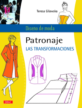 PATRONAJE - LAS TRANSFORMACIONES