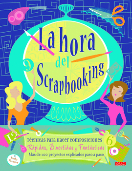 LA HORA DEL SCRAPBOOKING