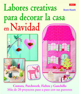 LABORES CREATIVAS PARA DECORAR LA CASA EN NAVIDAD