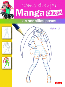 CÓMO DIBUJAR MANGA CHICAS EN SENCILLOS PASOS