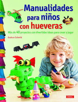 MANUALIDADES PARA NIÑOS CON HUEVERAS