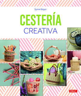 CESTERÍA CREATIVA