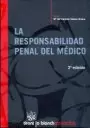 RESPONSABILIDAD PENAL DEL MEDICO (2ª ED), LA