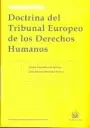 DOCTRINA DEL TRIBUNAL EUROPEO DE LOS DERECHOS HUMANOS