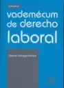 VADEMECUM DE DERECHO LABORAL
