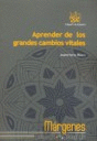 APRENDER DE LOS GRANDES CAMBIOS VITALES