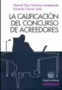 CALIFICACION DEL CONCURSO DE ACREEDORES, LA