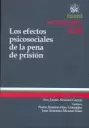 EFECTOS PSICOSOCIALES DE LA PENA DE PRISION, LOS