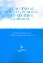 ACCESO AL EMPLEO PUBLICO EN REGIMEN LABORAL, EL