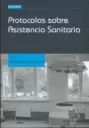PROTOCOLOS SOBRE ASISTENCIA SANITARIA