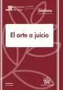 ARTE A JUICIO, EL