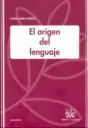 ORIGEN DEL LENGUAJE, EL