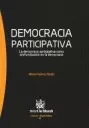 DEMOCRACIA PARTICIPATIVA. LA DEMOCRACIA PARTICIPATIVA COMO PROFUNDIZACION EN LA DEMOCRACIA