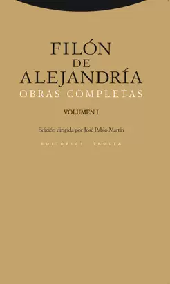 FILON DE ALEJANDRIA VOL.I OBRAS COMPLETAS