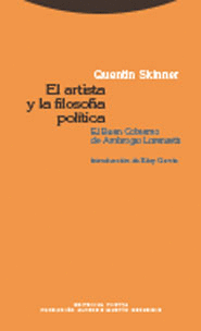 ARTISTA Y LA FILODOFIA POLITICA, EL - BUEN GOBIERNO DE AMBROGIO LORENZETTI